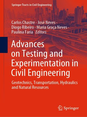 cover image of Advances on Testing and Experimentation in Civil Engineering